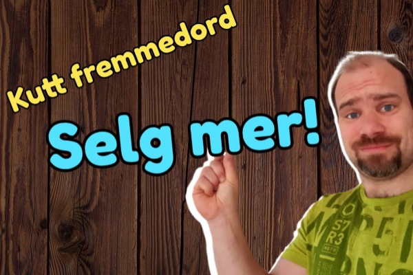 Fremmedord DREPER salget ditt